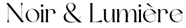 Noir & Lumière